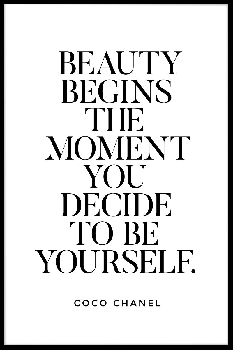 poster Skönhet börjar när du bestämmer dig