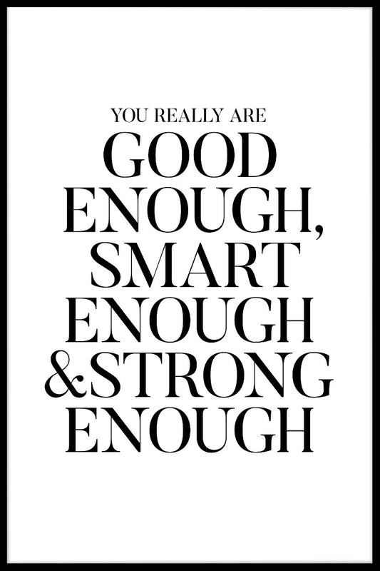 Bra nog smart nog poster