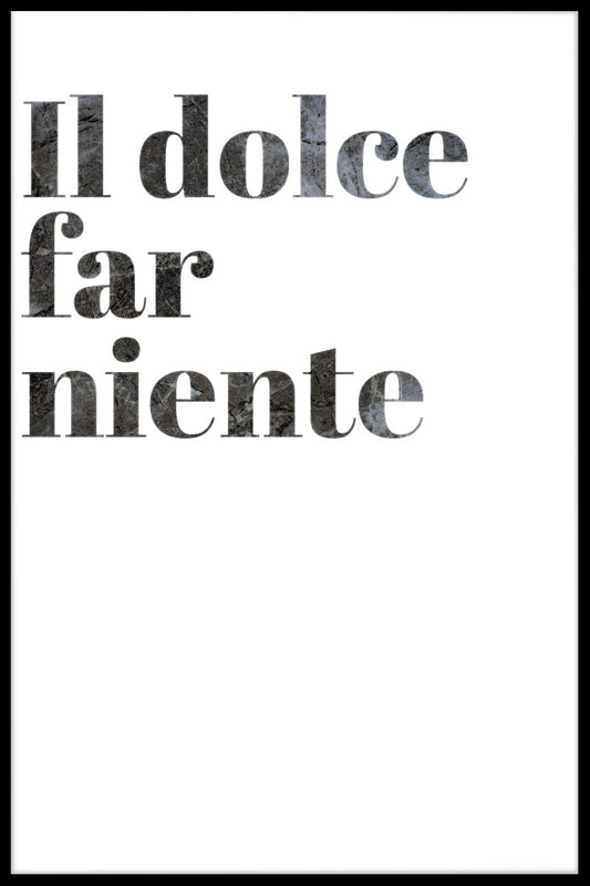Il Dolce Far Niente poster